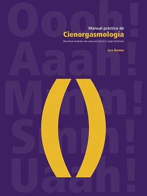 cover image of Manual práctico de cienorgasmología